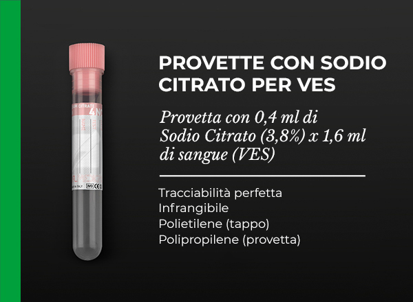 provetta con 0,4 ml di Sodio Citrato (3,8%) x 1,6 ml di sangue (VES)