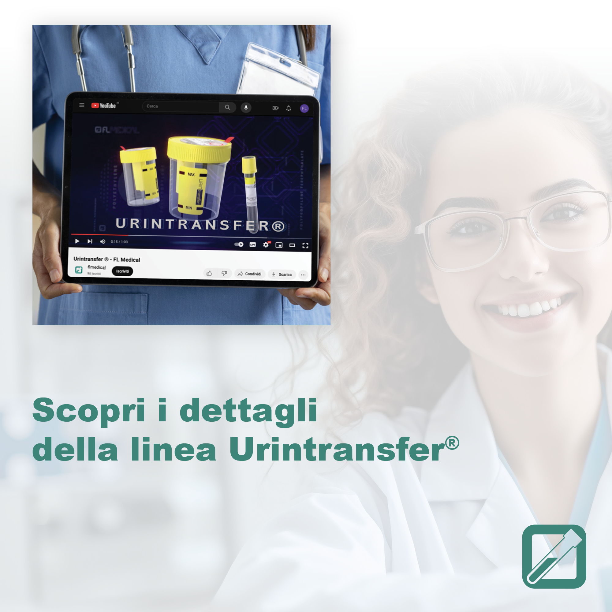 Scopri i dettagli della linea Urintransfer® come mai prima d’ora